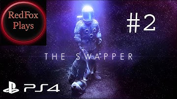 The Swapper PS4 - Mysterious woman - part 2 - lets play - with commentary
