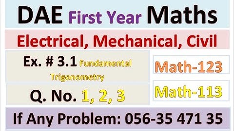 Lec. 12 | Math 123 113 | DAE 1st Year App. Math| Fundamental Trigonometry | Ex 3.1 & 5.1 | Q 1 2 3 |
