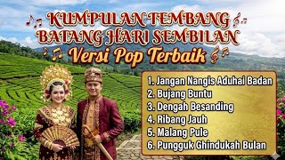 Kumpulan Tembang Batang Hari Sembilan Versi Pop Terbaik