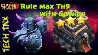 TRI-GOWIPE + QUAD QUAKE - 2017 | Easily 3 stars on Max th9 | New War Attack Strategy |Ruling th9