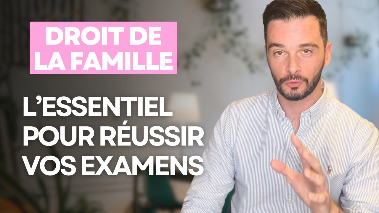 Cours de droit de la famille : l'essentiel de la matière