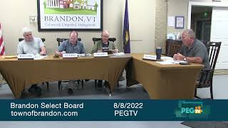 Brandon Select Board - August 8, 2022