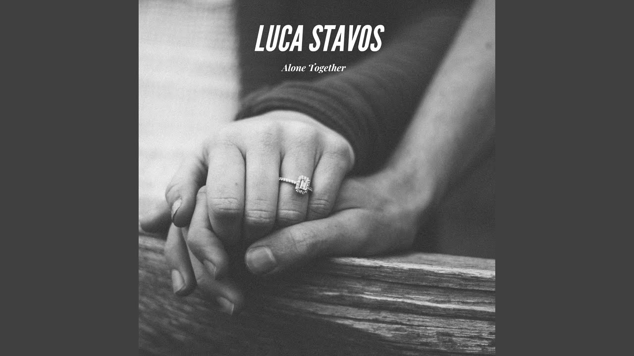 Watch Alone Together on YouTube Watch Alone Together on YouTube