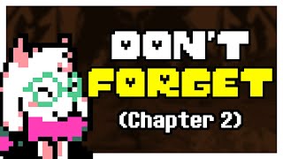 DELTARUNE Chapter 2 - All Songs with the Dont Forget leitmotif
