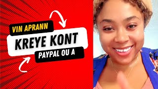 Vin Aprann Kreye Youn Kont Paypal Nan 5 Minutes Etap Par Etap