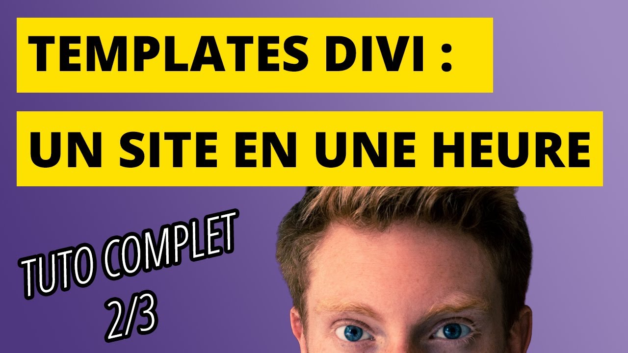 Comment utiliser les templates du th me divi avec wordpress partie 2 3