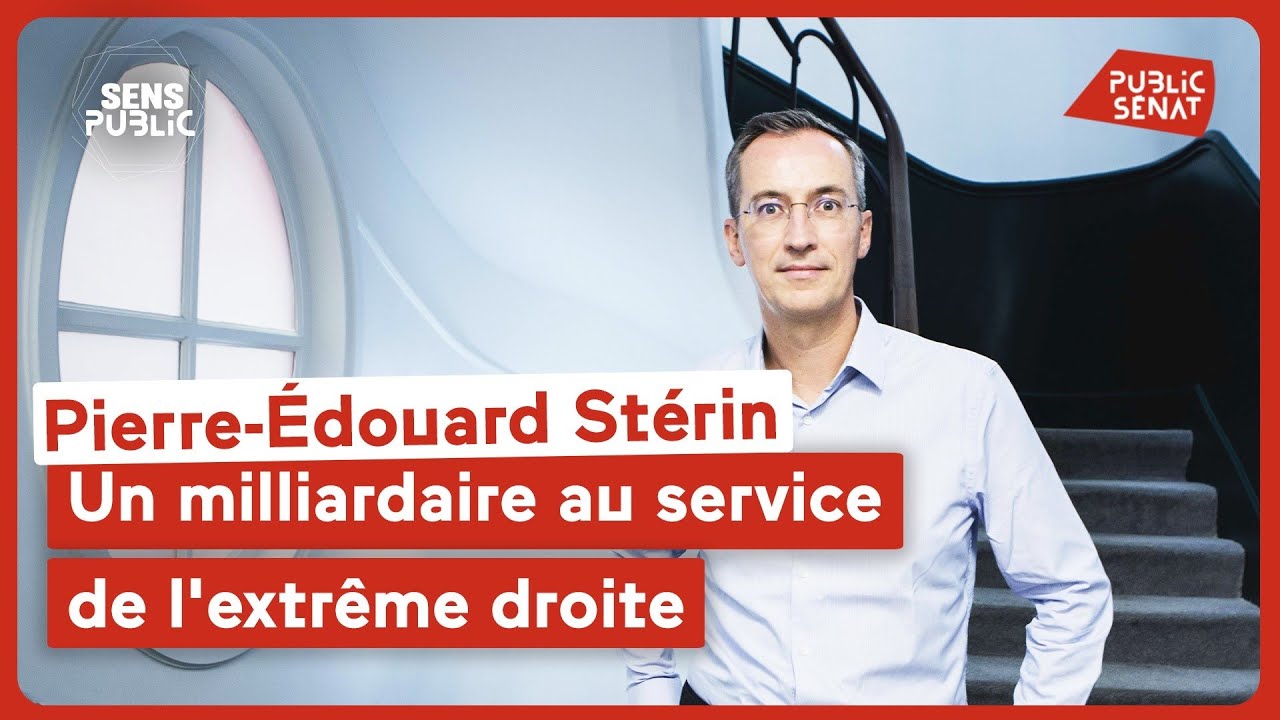 Pierre-Édouard Stérin : un milliardaire au service de l'extrême-droite