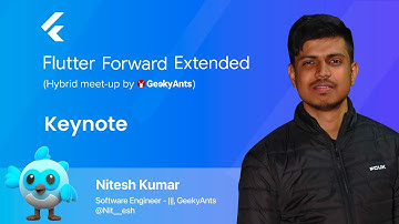 Keynote On Flutter by Nitesh Kumar | Flutter Forward Extended | GeekyAnts