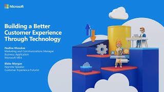 Building a better customer experience through technology