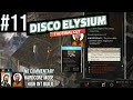 Disco Elysium: The Final Cut Part 11