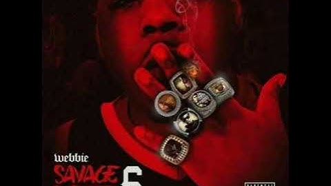 Savage Life 6 Webbie - Bundles