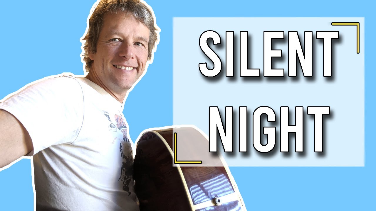 Silent Night Guitar Lesson YouTube