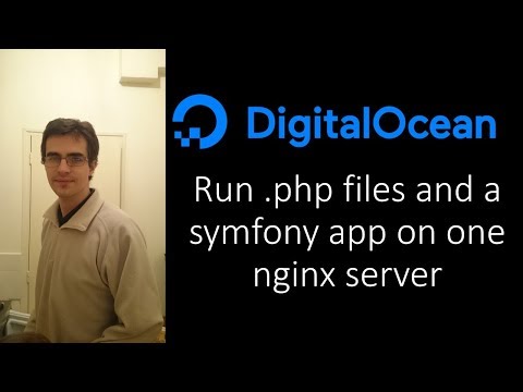 Run Php Files And A Symfony App On Nginx