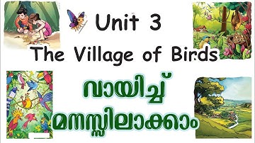 Unit 3|The Village of Birds|Class 2|Kerala State Syllabus KERALA