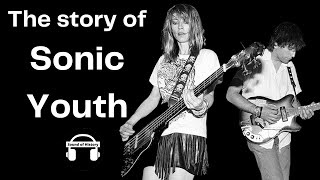 The History of Sonic Youth