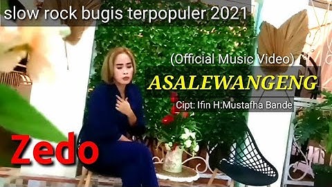 Zedo (Official Music Video) Asalewangeng Cipt: Ifin H.Mustafha Bande