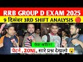 RRB Group d 3rd Shift Analysis 9 December 2025 | rrb group D analysis 2025 | Rrb group D review 2025