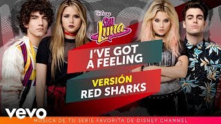 Elenco de Soy Luna - I've Got a Feeling (Versión Red Sharks) |  Only Resimi