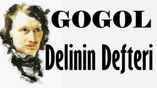 "Delinin Defteri" GOGOL sesli kitap tek parça Akın ALTAN
