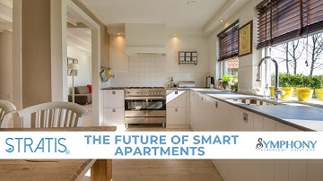 Thought Leadership Series: The Future of Smart Apartments