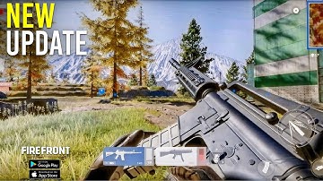FIREFRONT MOBILE FPS SMOOTHEST UPDATE GAMEPLAY (Android/ iOS)