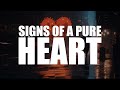 A BIG SIGN THAT YOU HAVE A PURIFIED HEART