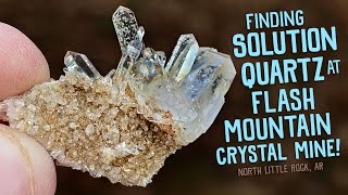 Finding Solution Quartz at the Flash Mountain Crystal Mine!!
