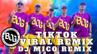 TIKTOK VIRAL REMIX by DJ MICO REMIX | DanceWorkOut | BOYS ON GROOVE