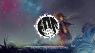 Dotan Negrin & Prismatic Mantis  - Pure Imagination (Future James Trap Remix)