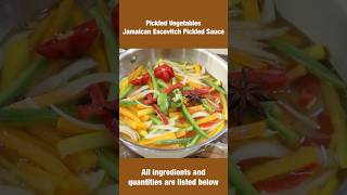 Pickled Vegetables Jamaican Escovitch Pickled Sauce