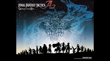 Live Playthrough | Final Fantasy Tactics A2  |  Welcome to Ivalice | NDS  | Part 1