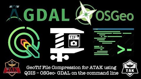 Compress a GeoTiff using QGIS - GDAL to be used in ATAK