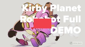 Kirby Planet Robobot Full DEMO