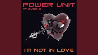 I&#39;m Not In Love (Club Remix) (feat. Evee G)