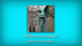 hollywood undead - heart of a champion (slowed and reverb)