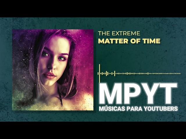 Matter of Time (Chillout Remix)by The_Extreme | #26 | MPYT class=