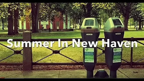 Summer In New Haven - a short film by Mike Franzman