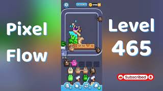 Celebrity 🎮 Pixel Flow Level 465 Walkthrough | Go Answer 🧩✨ Wealth