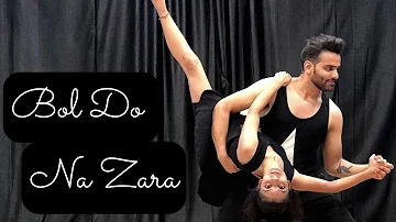 Bol Do Na Zara | Sagar Gidwani | Dance Choreography