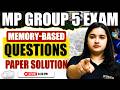 MP Group 5 Live Paper Solution | Memory Based Questions | Full Analysis | Wisdom Nursing