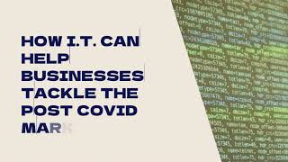 How I.T. Can Help Businesses Tackle the Post COVID Market | Bevootech screenshot 5