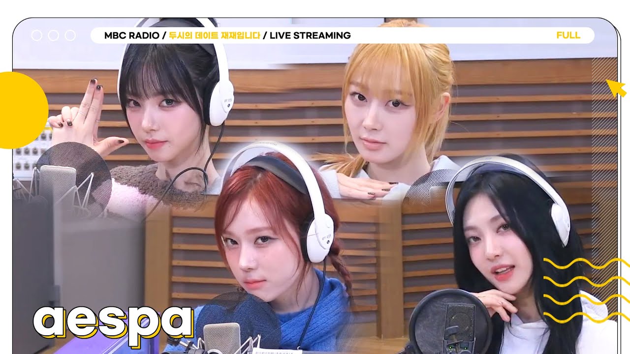 [FULL] ✨두데 첫 출연 💖에스파💖 재재X에스파 조합 보러 드라(와)마마마이🎞🤍  | 두시의 데이트 재재입니다 | MBC 231115 방송