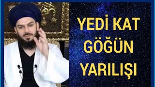 204. Yedi̇ Kat Göğün Yarilişi