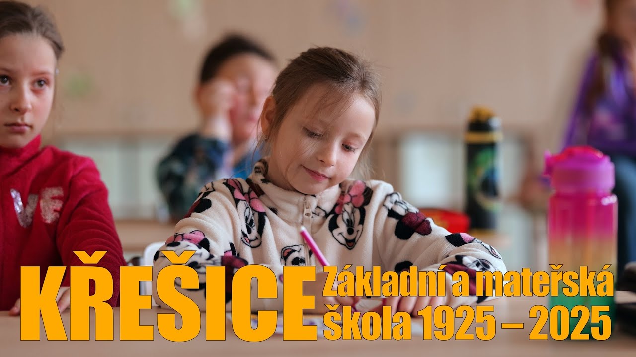 Křešice – Základní a mateřská škola 1925 – 2025