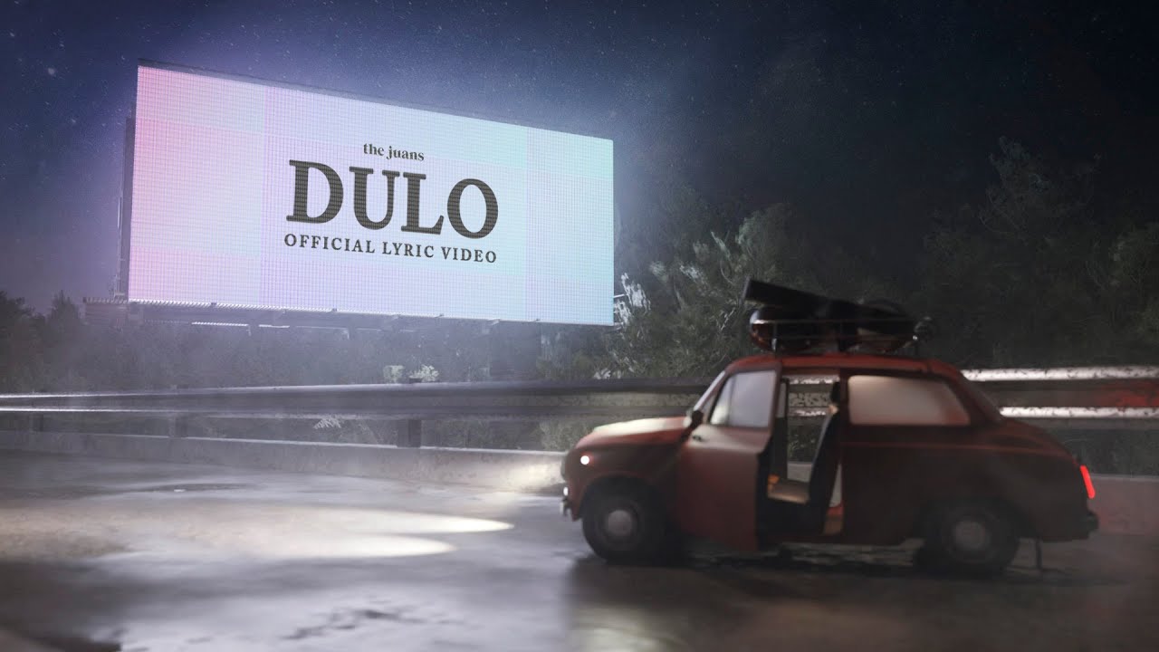 Dulo   The Juans Official Lyric Video