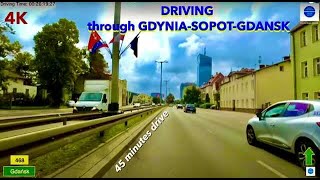 GDYNIA-SOPOT-GDANSK I DRIVE I DRIVING through Trójmiasto I  Way 468 I 45 minutes drive I 4K