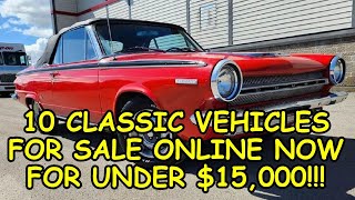 Episode #67: 10 Classic Vehicles for Sale Across North America Under $15,000, Links Below to the Ads