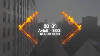 Avicii - SOS (No N4me Tribute-Remix) feat. Aloe Blacc