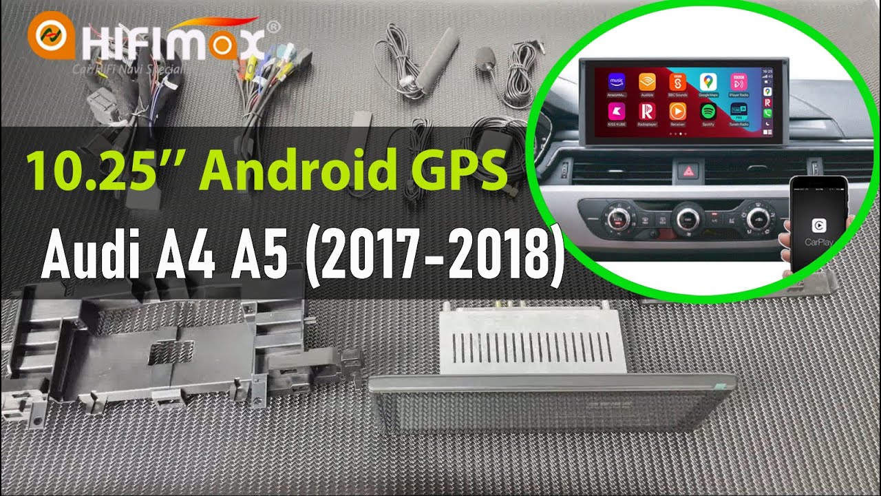 10.25 inch Audi A4 A5 2017-2019 Android 11 GPS navigation 64GB