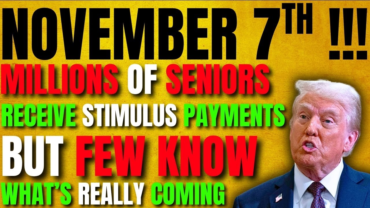 November 7th: Millions of Seniors Receive Stimulus Payments— But Few Know What’s Really Coming